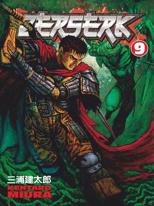 Title details for Berserk, Volume 9 by Kentaro Miura - Available